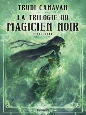 cover image of La Trilogie du Magicien noir L'Intégrale